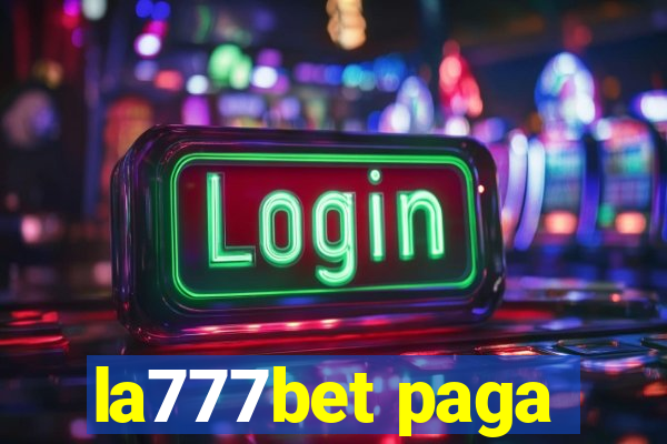 la777bet paga