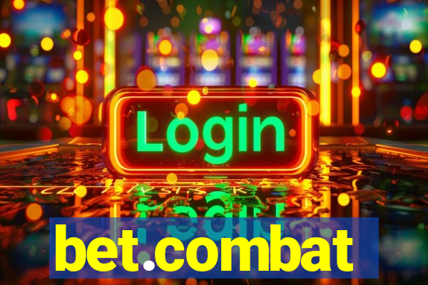 bet.combat