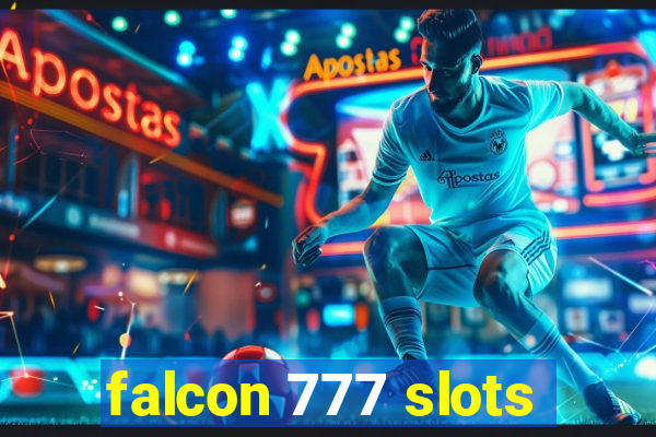 falcon 777 slots