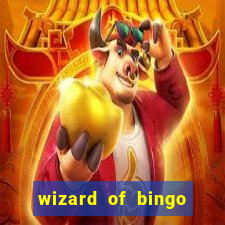 wizard of bingo online grátis