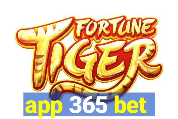 app 365 bet