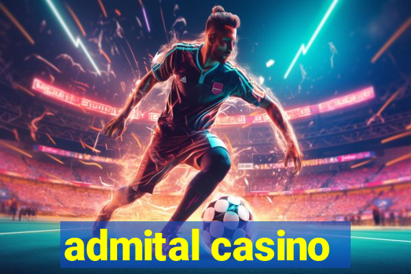 admital casino