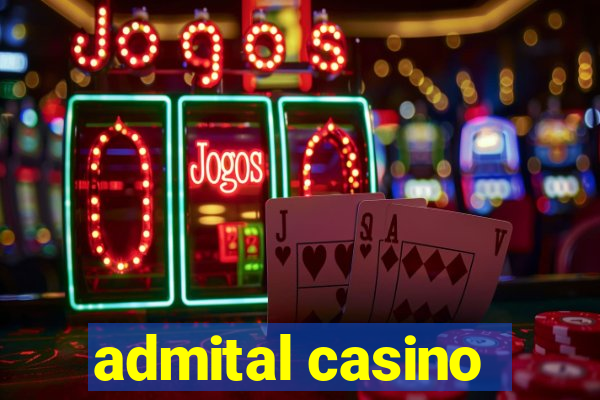 admital casino