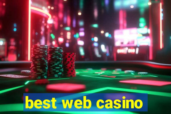 best web casino