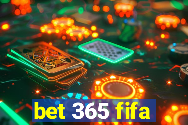 bet 365 fifa