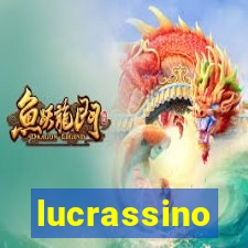 lucrassino