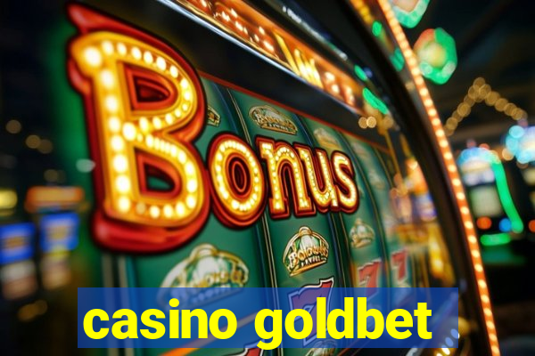 casino goldbet