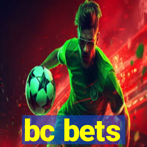 bc bets