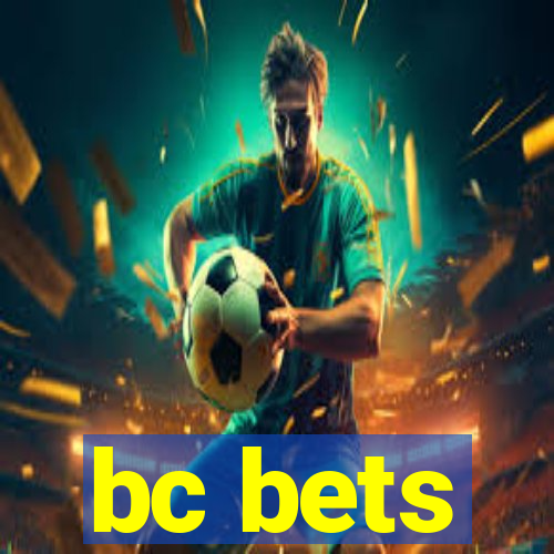 bc bets