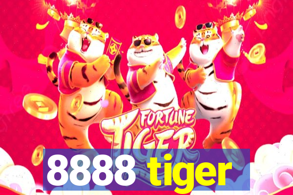 8888 tiger