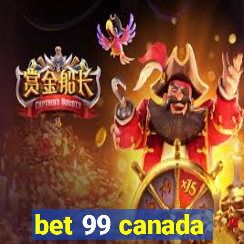 bet 99 canada