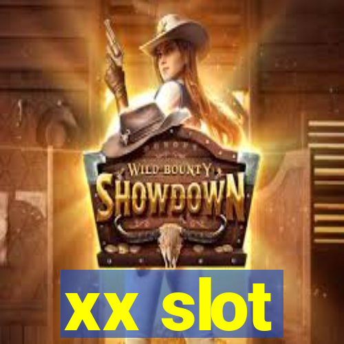 xx slot