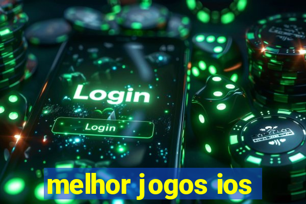 melhor jogos ios