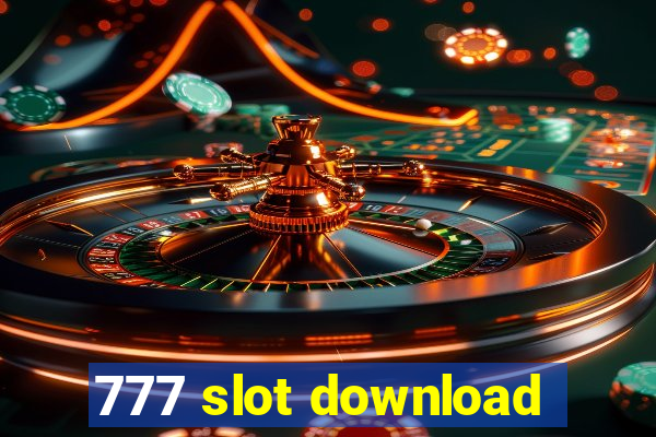 777 slot download