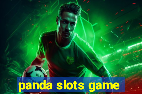 panda slots game