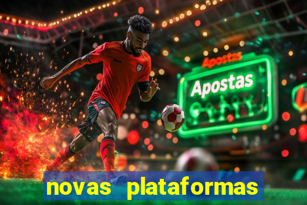 novas plataformas do jogo do tigrinho