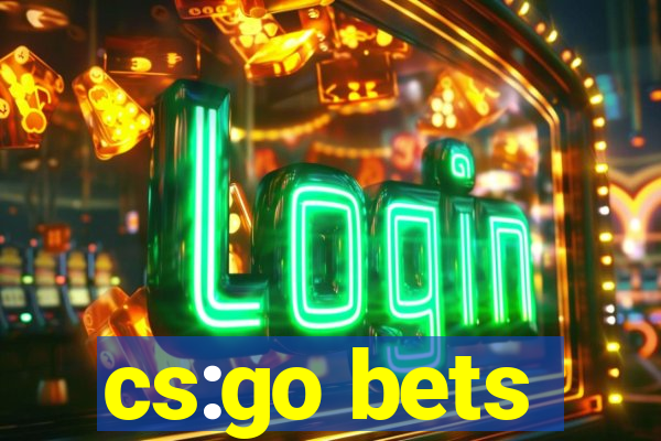 cs:go bets