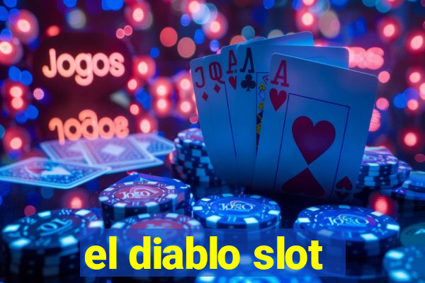 el diablo slot