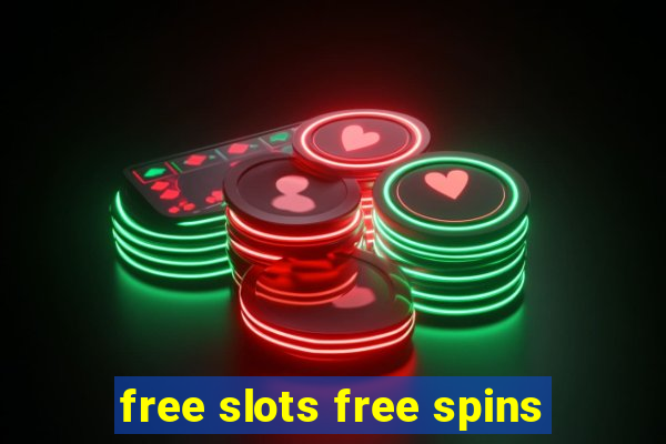 free slots free spins