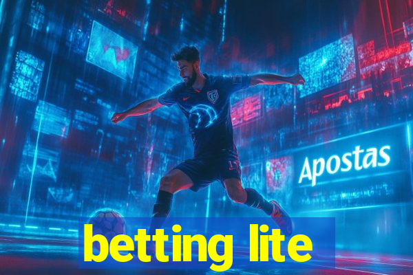 betting lite