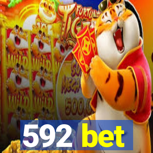 592 bet