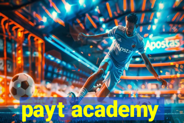 payt academy