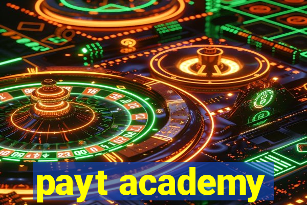 payt academy