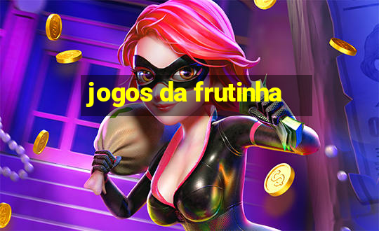 jogos da frutinha