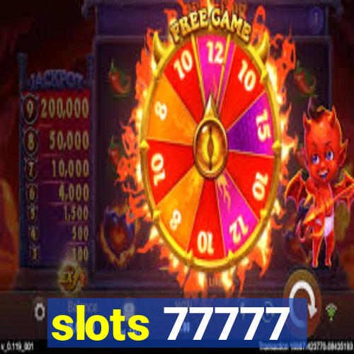 slots 77777