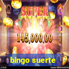 bingo suerte