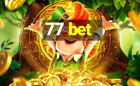 77 bet