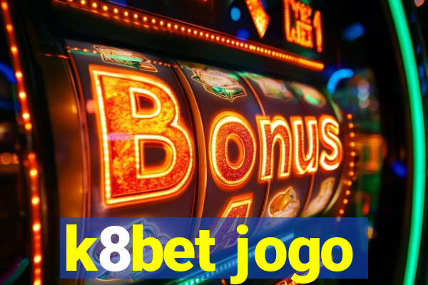 k8bet jogo