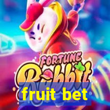 fruit bet