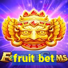 fruit bet