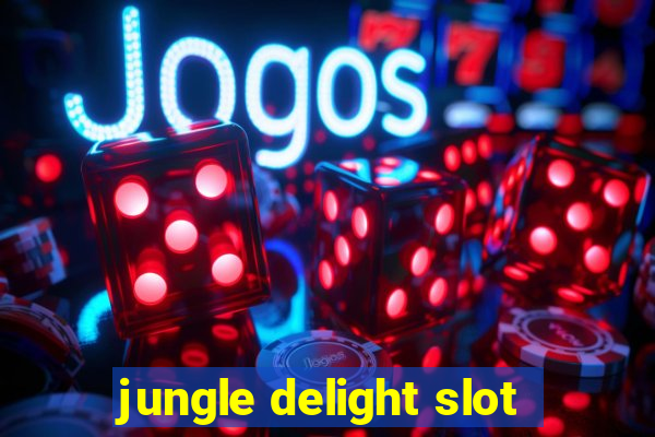 jungle delight slot