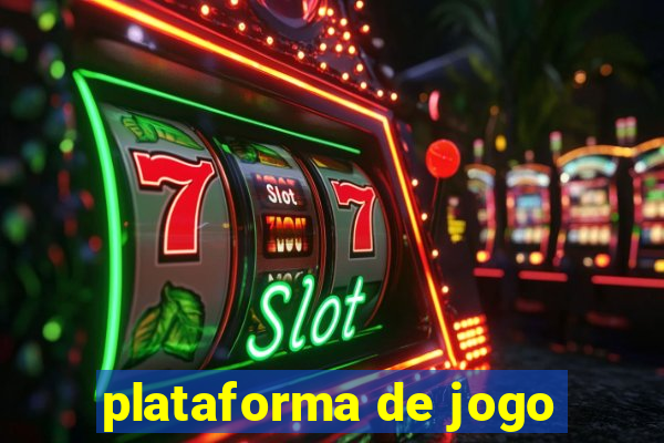 plataforma de jogo