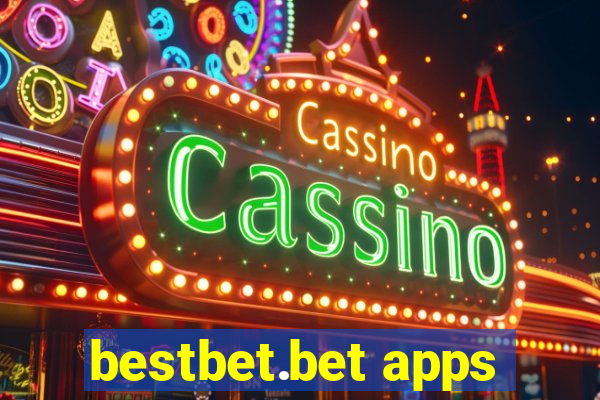 bestbet.bet apps