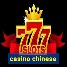 casino chinese