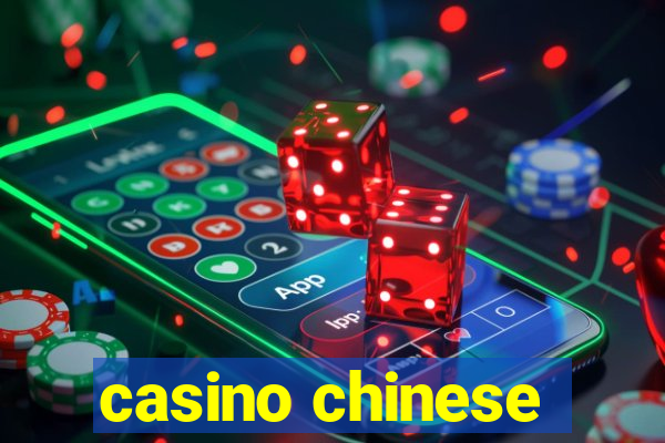 casino chinese