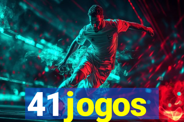 41 jogos