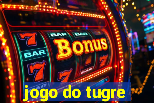 jogo do tugre