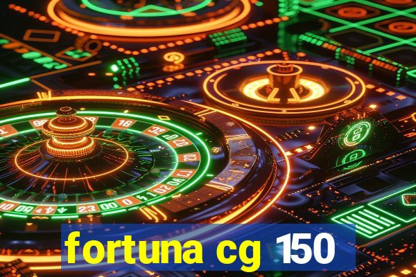 fortuna cg 150