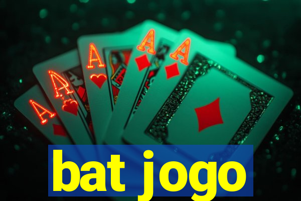 bat jogo