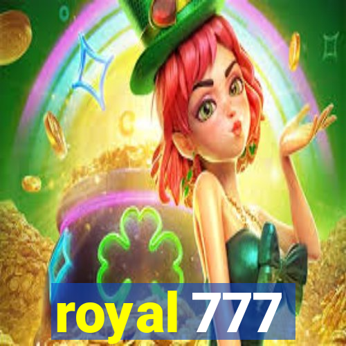 royal 777