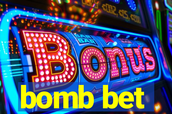 bomb bet