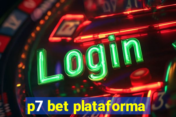 p7 bet plataforma