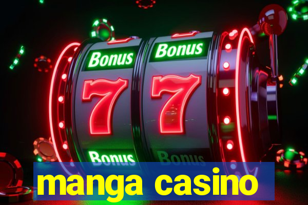 manga casino