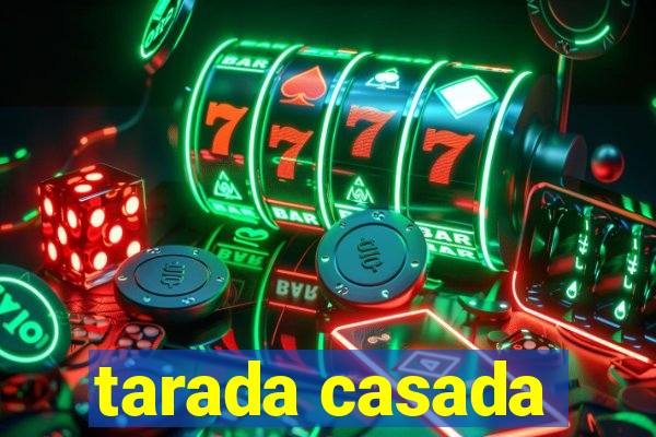 tarada casada