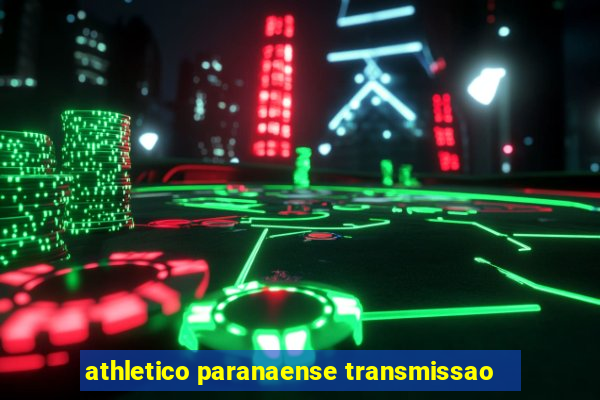 athletico paranaense transmissao