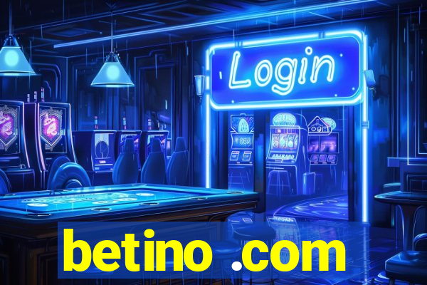 betino .com